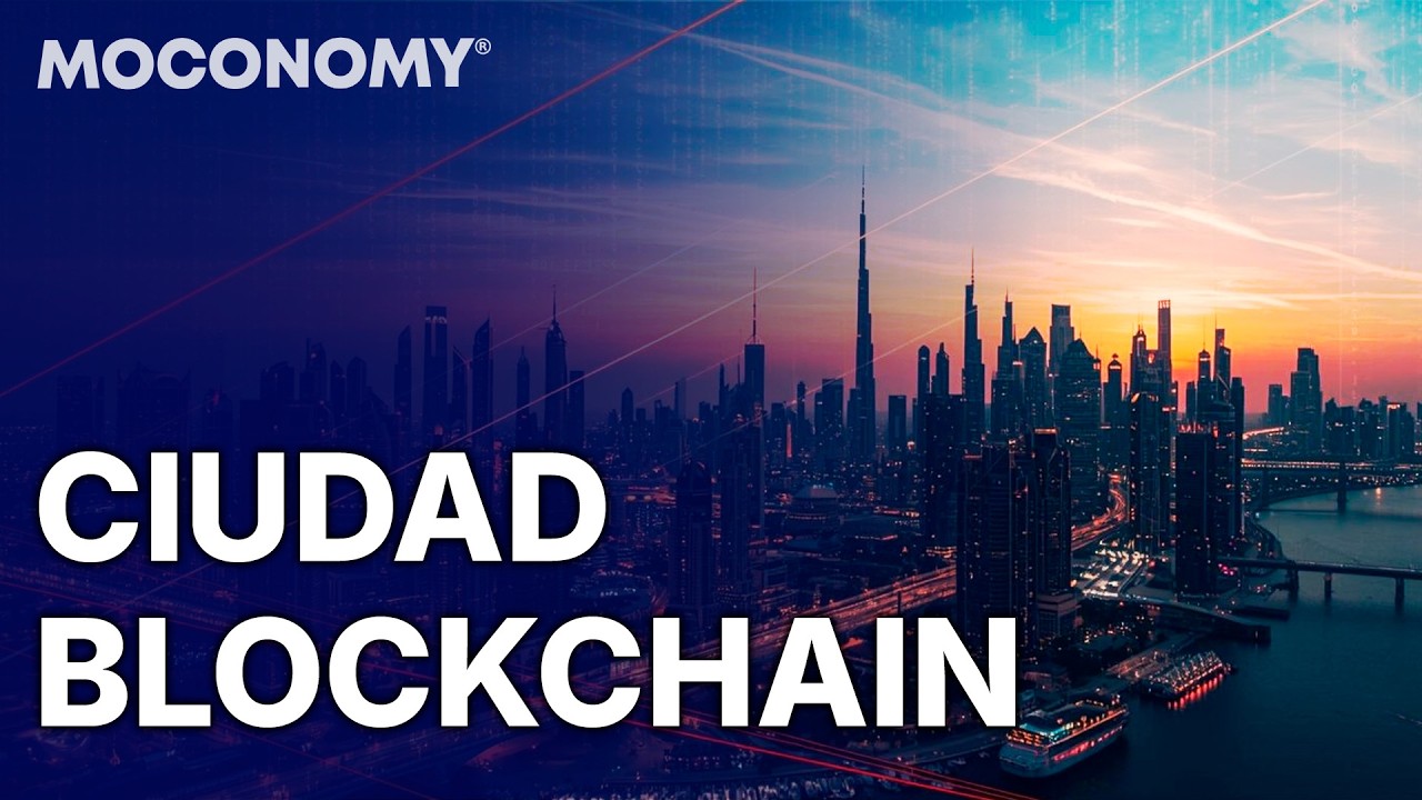 Blockchain City | Gobiernos, Datos y Poder: El Modelo Blockchain de Dubái