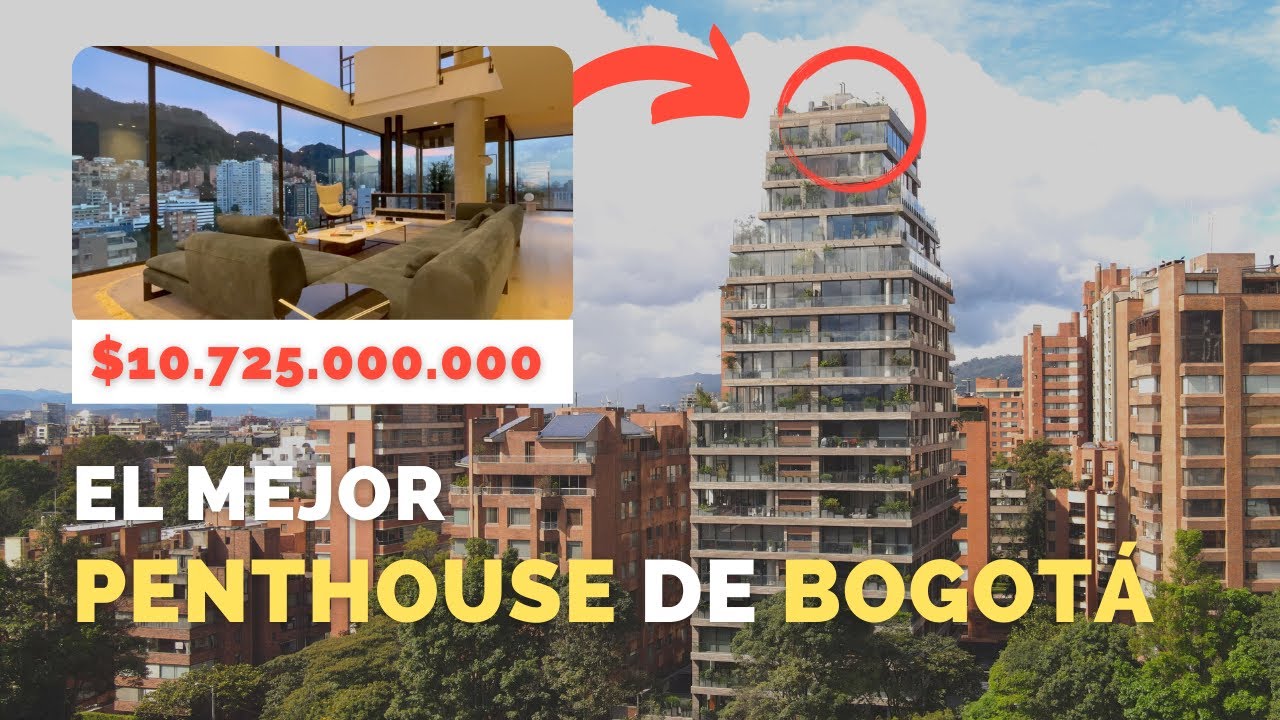 Así es EL MEJOR PENTHOUSE de BOGOTÁ