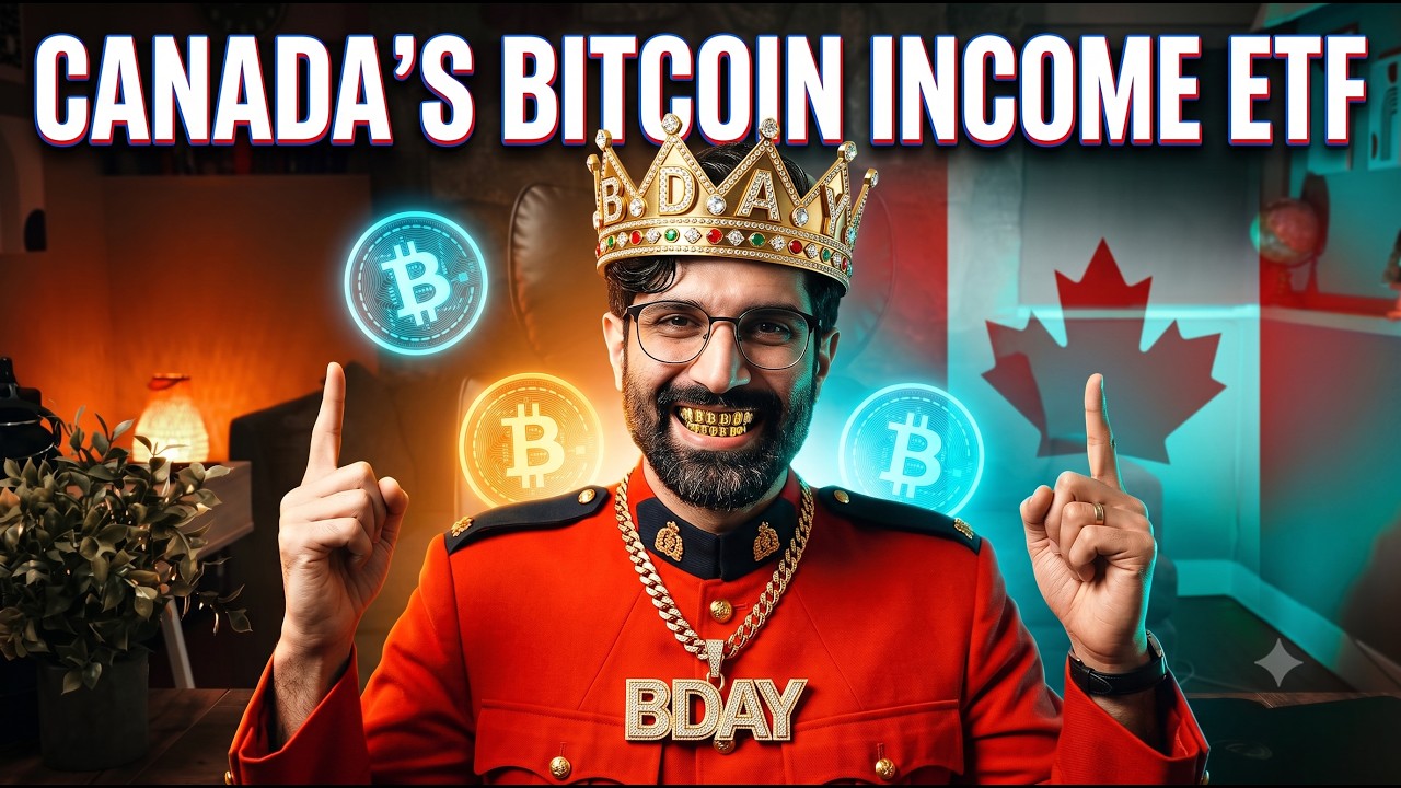 BDAY: Canada's BEST Bitcoin & INCOME (Covered Call) ETF?!