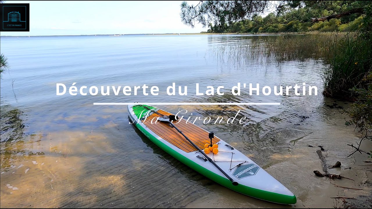 Ma Gironde - A la découverte du Lac d'Hourtin