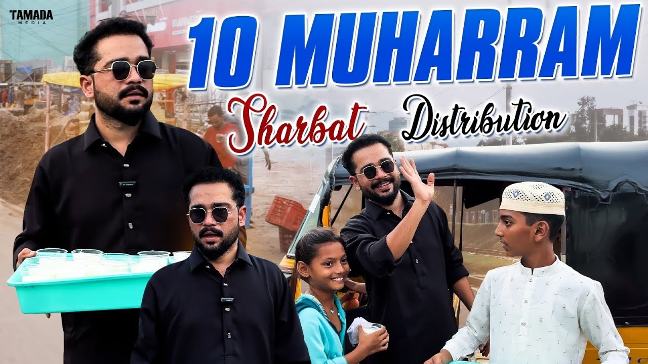 10 Muharram Sharbat Distribution || Serving Humanity || Golden Hyderabadiz