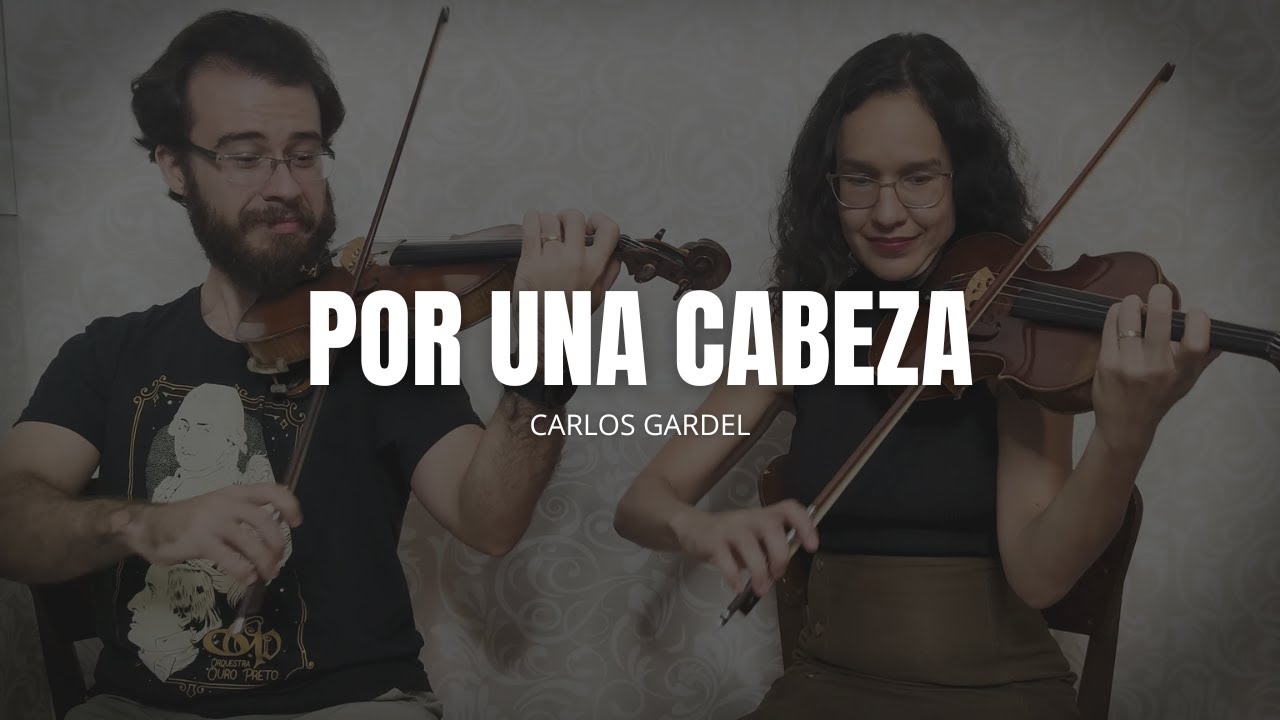 POR UNA CABEZA | Especial Dia do Tango