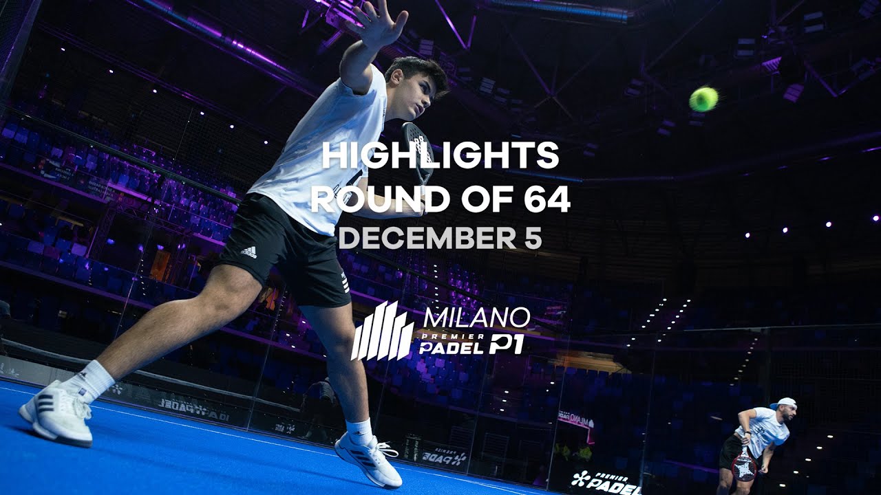 Milano Premier Padel P1: Highlights day1