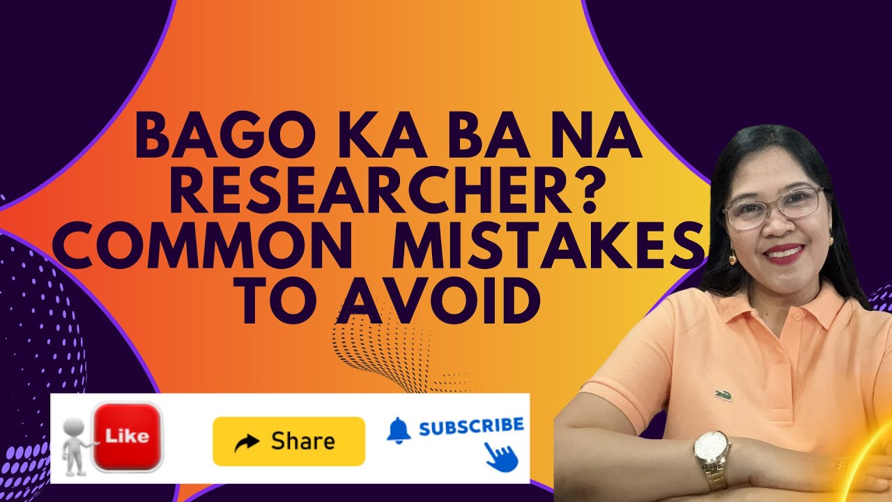 VL72 - New researchers common mistakes