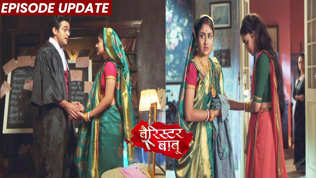 Barrister Babu | 27th Sep 2021 Episode Update | Bondita Ko Mila Chandrachur Ke Khilaf Sabut