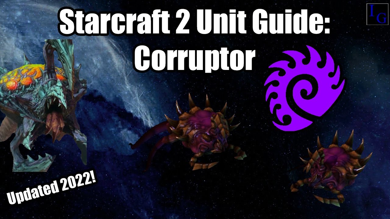 Руководство по юнитам Starcraft 2: Корруптор | Как использовать и как контратаковать | Обучение и...