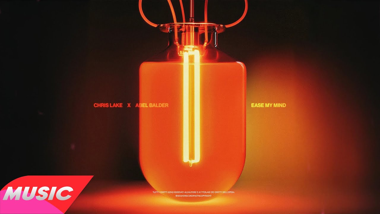 Chris Lake & Abel Balder - Ease My Mind (Extended Mix)
