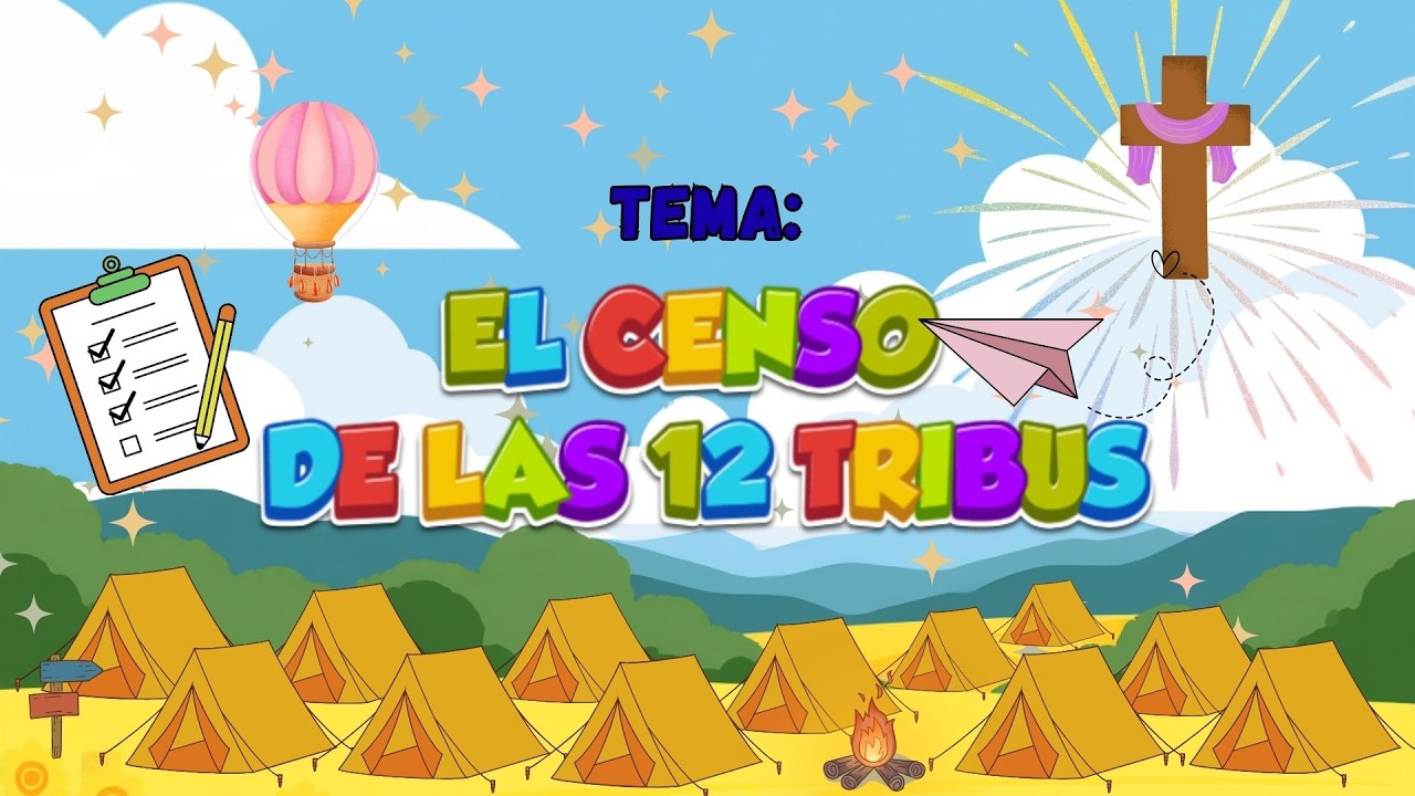 DEVOCIONAL INFANTIL FEBRERO 14 - EL CENSO DE LAS 12 TRIBUS