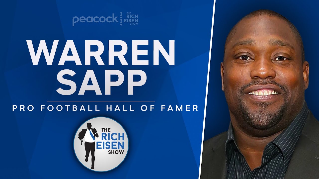 Warren Sapp Talks Brady-Belichick Rams, Chiefs, Steelers & More with Rich Eisen | Full Interview