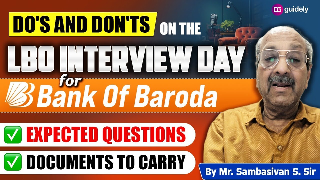 How to Succeed in Bank of Baroda LBO Interview 2025 | Documents to Carry + Expected Questions