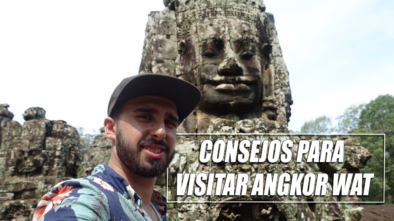 🇰🇭 CONSEJOS PARA VISITAR ANGKOR WAT de la forma MÁS BARATA | QUE VER en 1 DÍA o en 3 DÍAS ✅