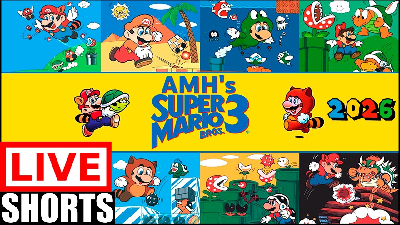 🔴Super Mario World: AMH's Super Mario Bros. 3. 100% 2026 [ LIVE SHORTS ]