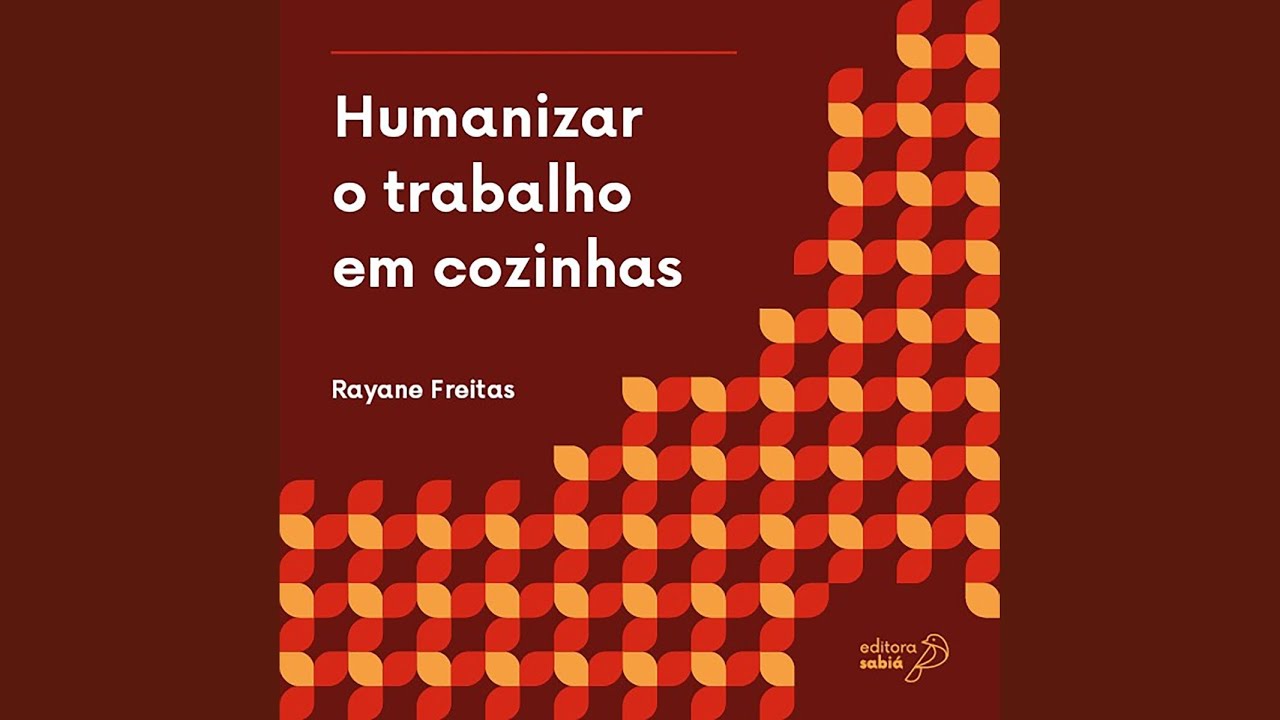 Prefácio.2 - Humanizar o Trabalho em Cozinhas