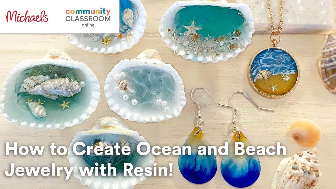 Online Class: How to create Ocean and Beach Jewelry with Resin! | Michaels