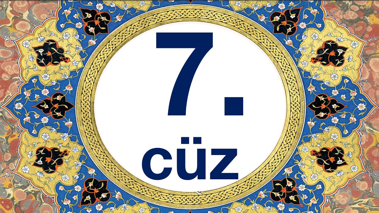 Mukabele 7. cüz/quran 7. juz bilgisayar hatlı kolay takipli kuran hatmi