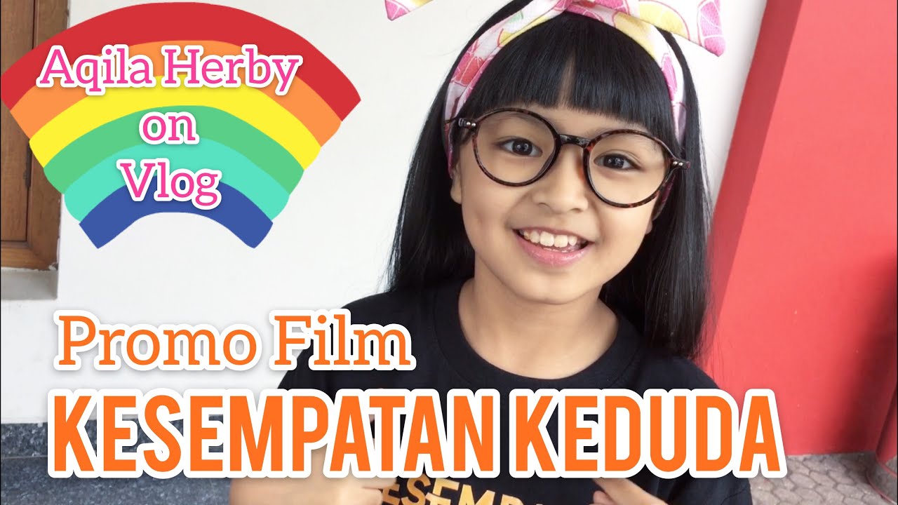 Promo Film Kesempatan Keduda - Aqila Herby Visit Media