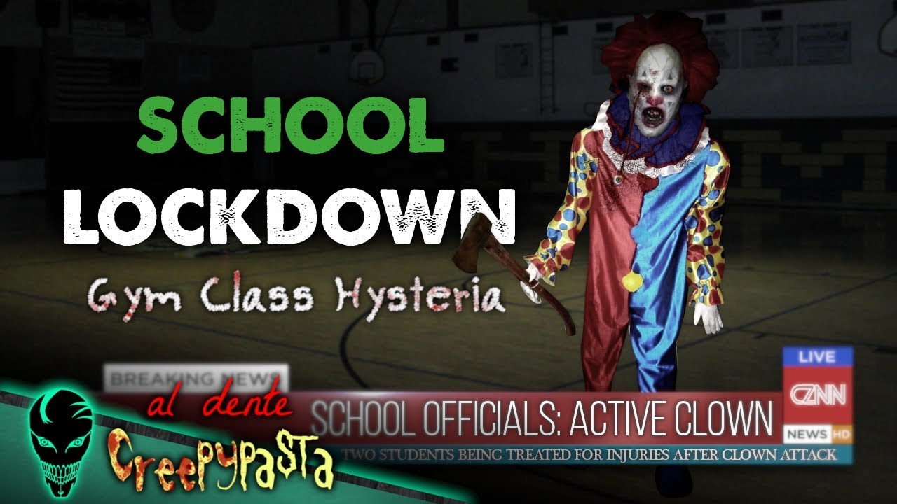 Школа Creepy Clown Lockdown: истерика в спортзале | Аль Денте Крипипаста 14