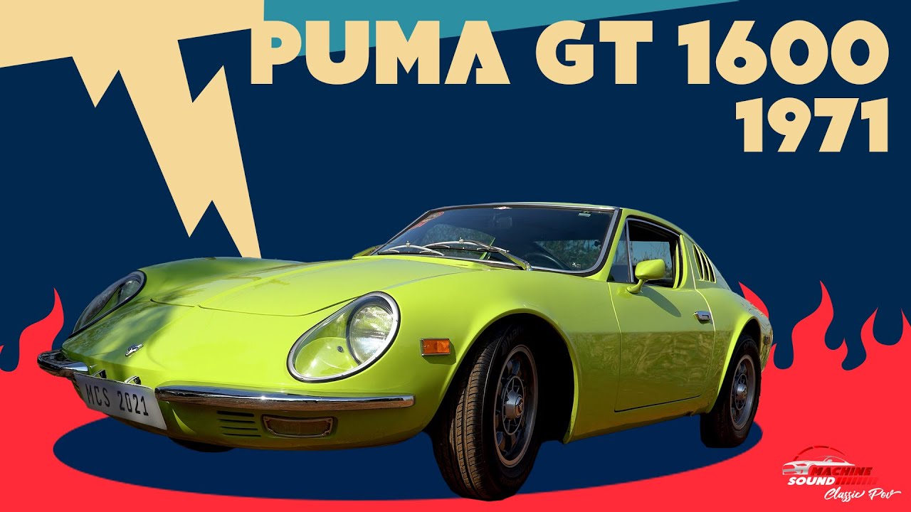 Puma GT 1600 1971 | Machine Sound Classic POV - Ep.26