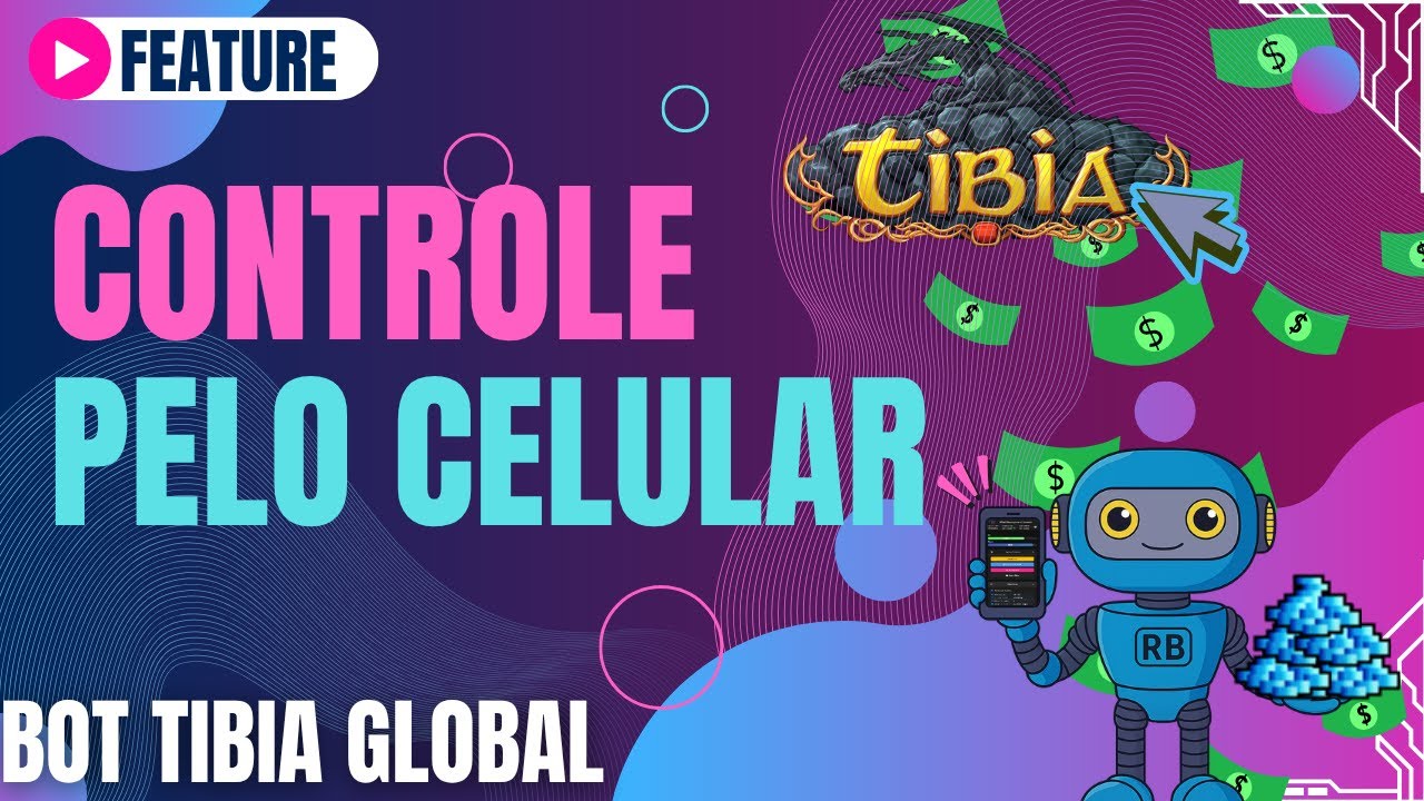 Controle o Tibia R-Bot pelo Celular !