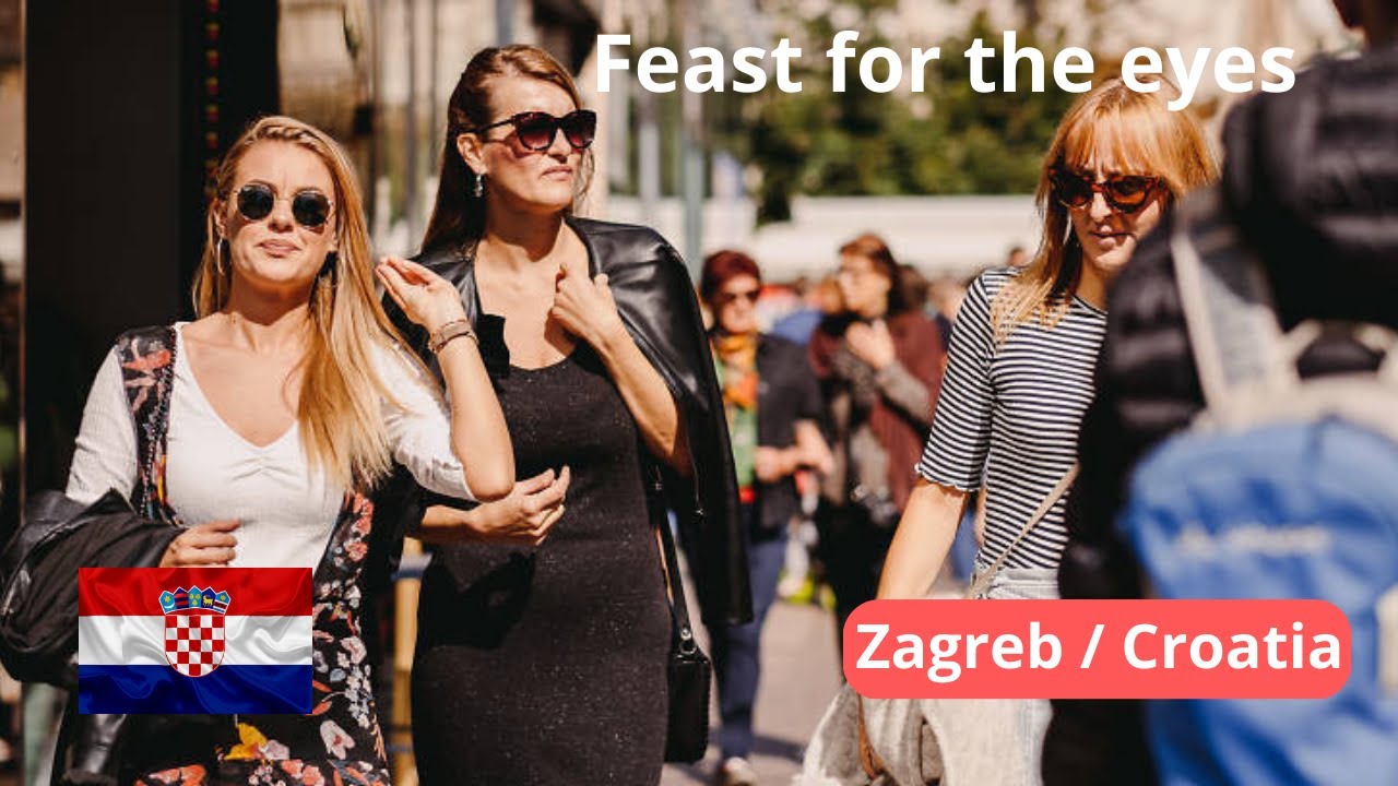 Feast for the eyes, Zagreb capital of Croatia - Beautiful women 🇭🇷