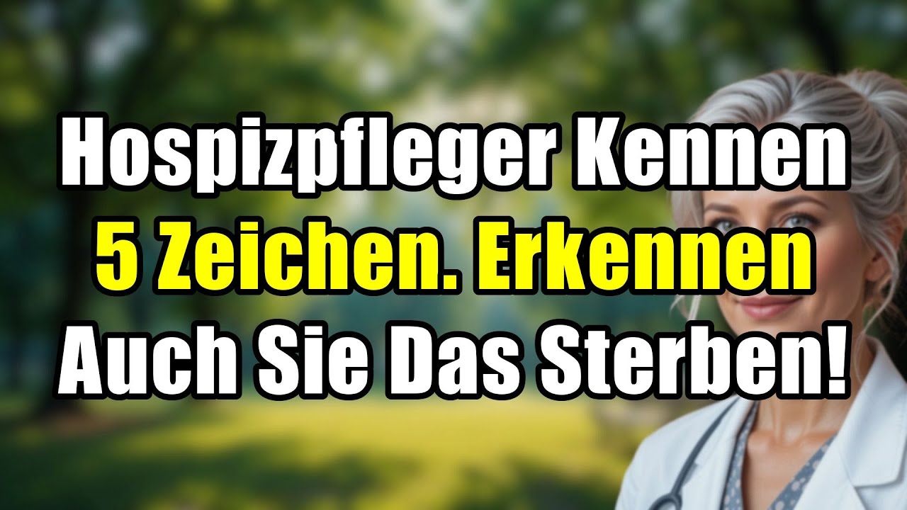 5 Todeszeichen: Das sehen Hospizpfleger immer kurz vor dem Sterben!