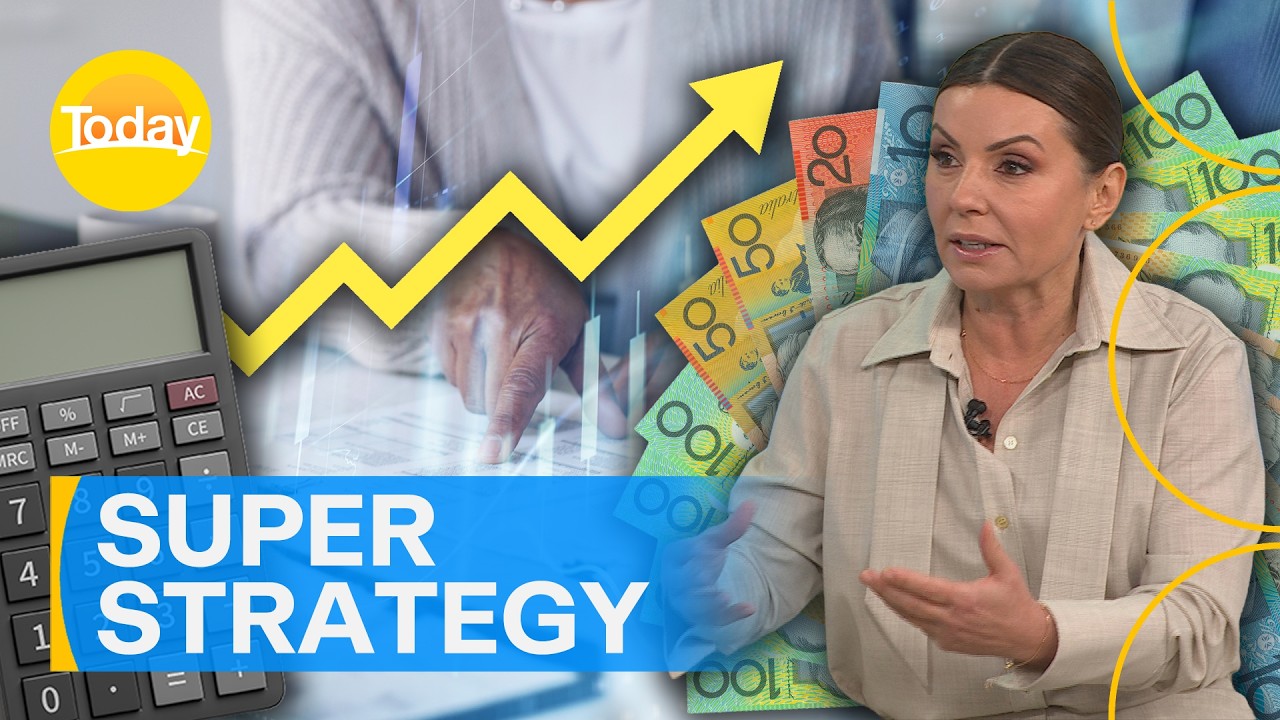 How to get the most from your superannuation savings | Today Show Australia