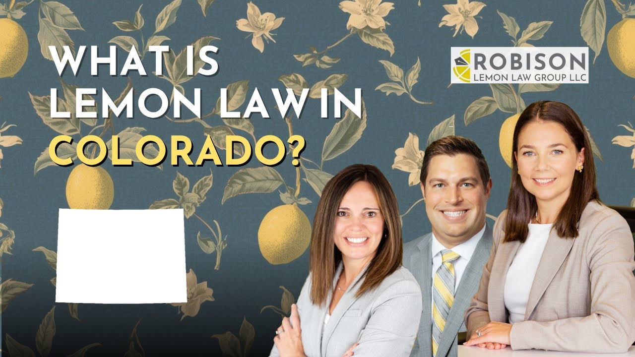 What Is Lemon Law In Colorado?