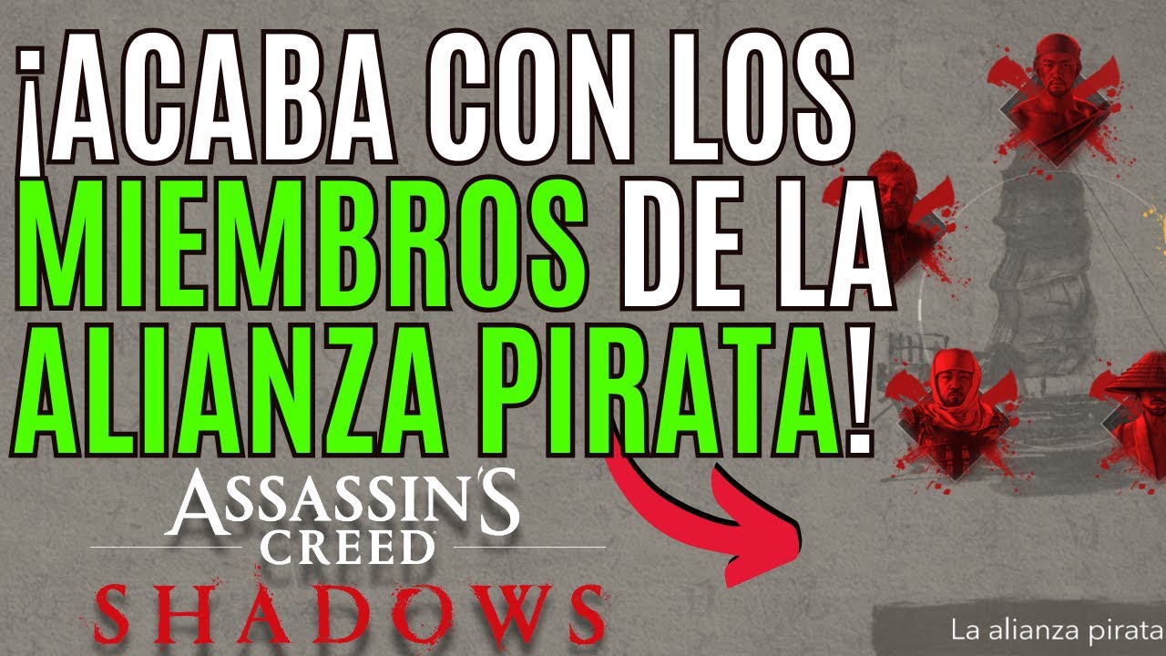 ASSASSIN&acute;S CREED SHADOWS 🚨ACABA con LA ALIANZA PIRATA🚨LIGAS en ASSASSIN&acute;S CREED SHADOWS