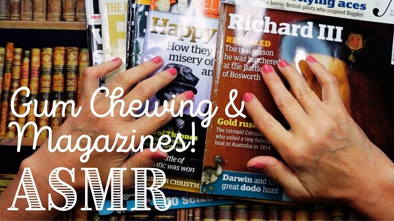 ASMR | Gum Chewing & History Magazine Flip Through! Whispered Chat