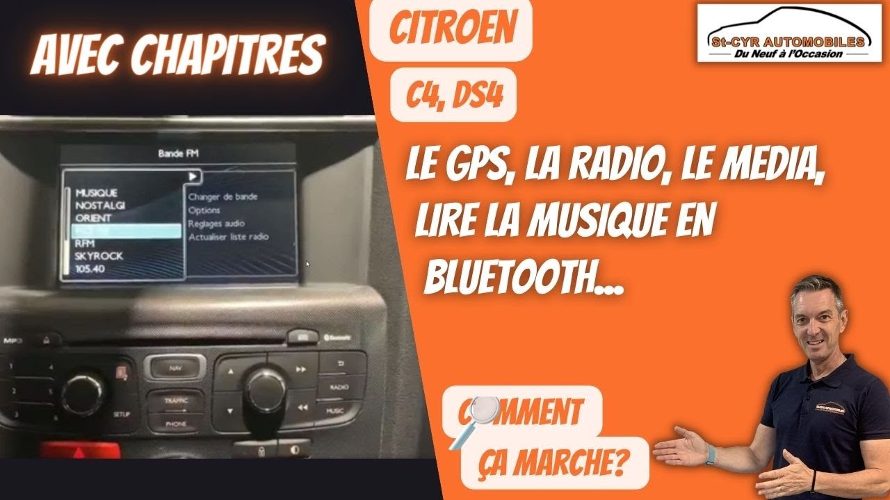 Citroen C4, DS4, Guide complet GPS, radio, Bluetooth, paramètres essentiels…