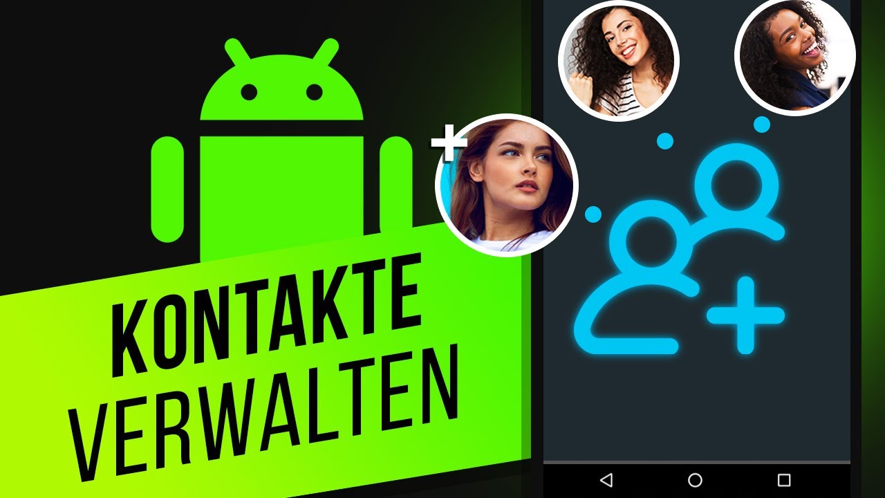 Android: Kontakte hinzuf&uuml;gen, verschieben & importieren | Handy-Kontakte mit Google synchroniseren