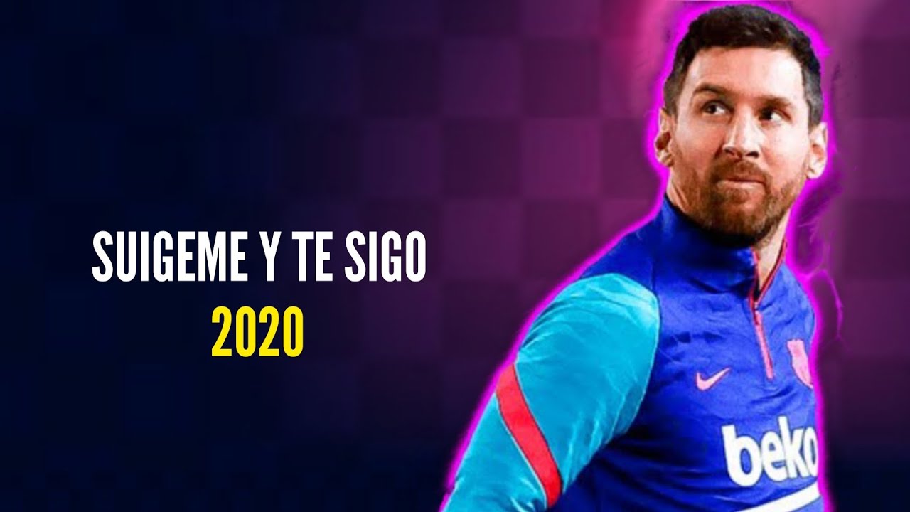 Leo Messi ● SÍGUEME Y TE SIGO ● Goals & Skills - Daddy Yankee | 2020
