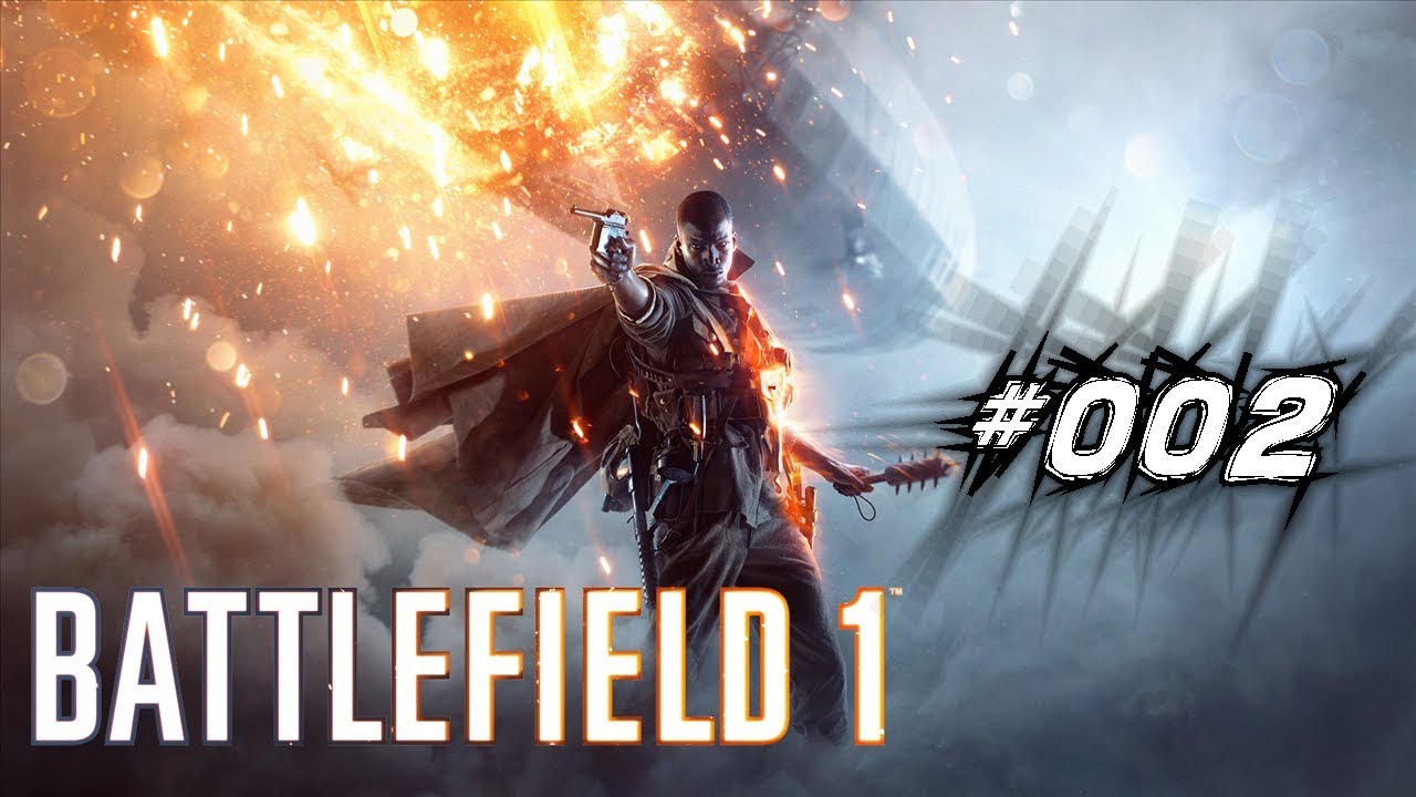 Battlefield 1 #002 - Big Willys Hof (Let's Play BF1 deutsch german)