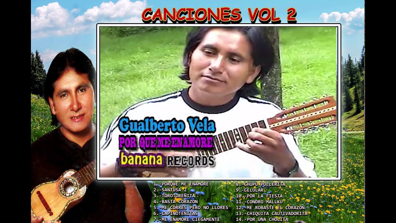 Gualberto Vela - canciones vol. 2