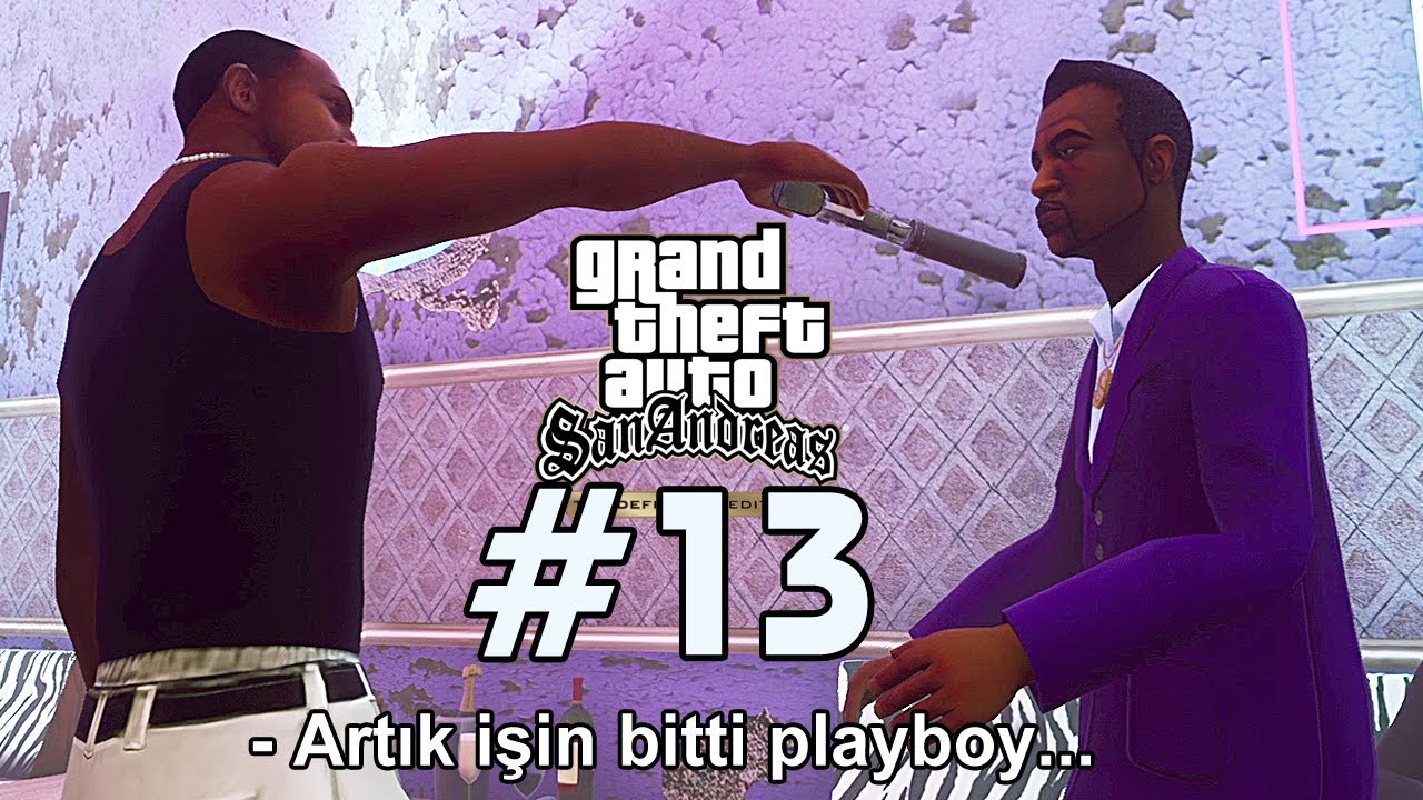 GTA SAN ANDREAS DEFINITIVE EDITION - BÖLÜM 13 / JIZZY 'NİN ÖLÜMÜ