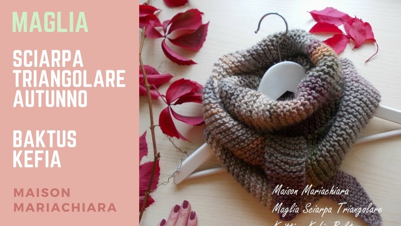 Maglia | Sciarpa Triangolare Baktus Kefia | How to knit Triangle Scarf |  Bufanda Triangular