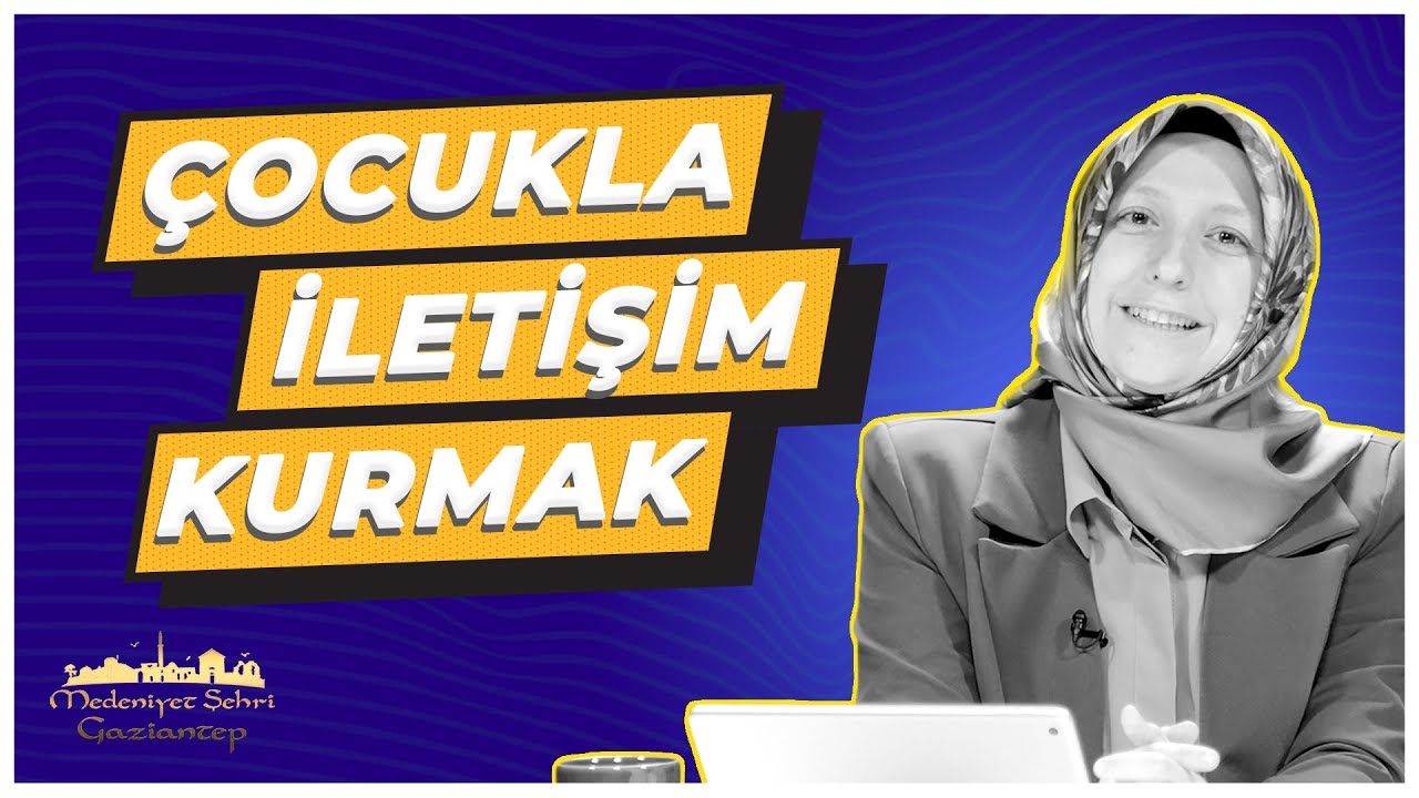 Çocuklarla İletişim Kurmak | Canım Ailem | Merve Gülcemal | 1.Bölüm