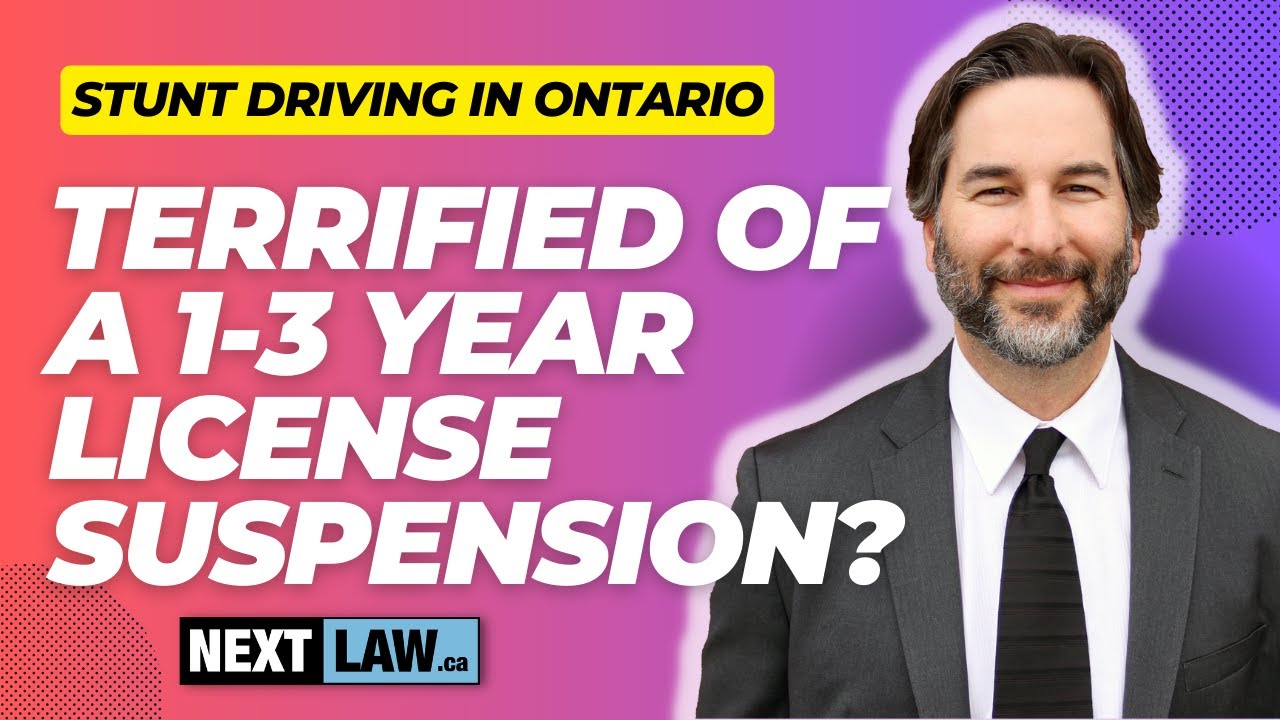 Terrified of a Stunt Driving Suspension in Ontario?
