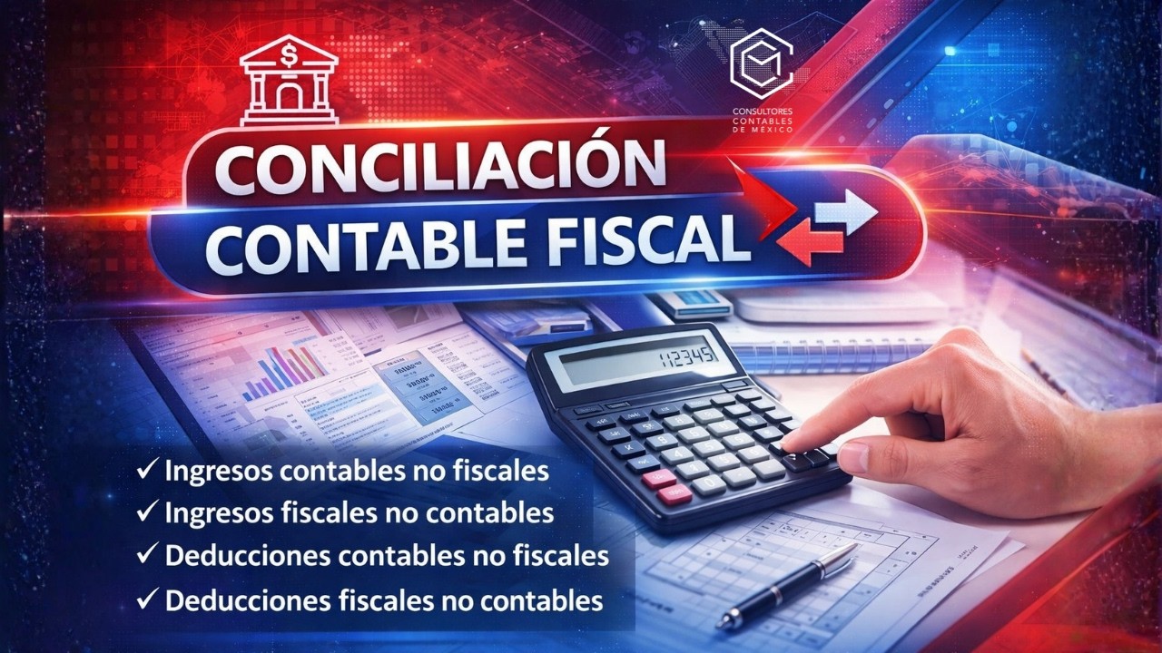 🔥CONCILIACION CONTABLE FISCAL🔥