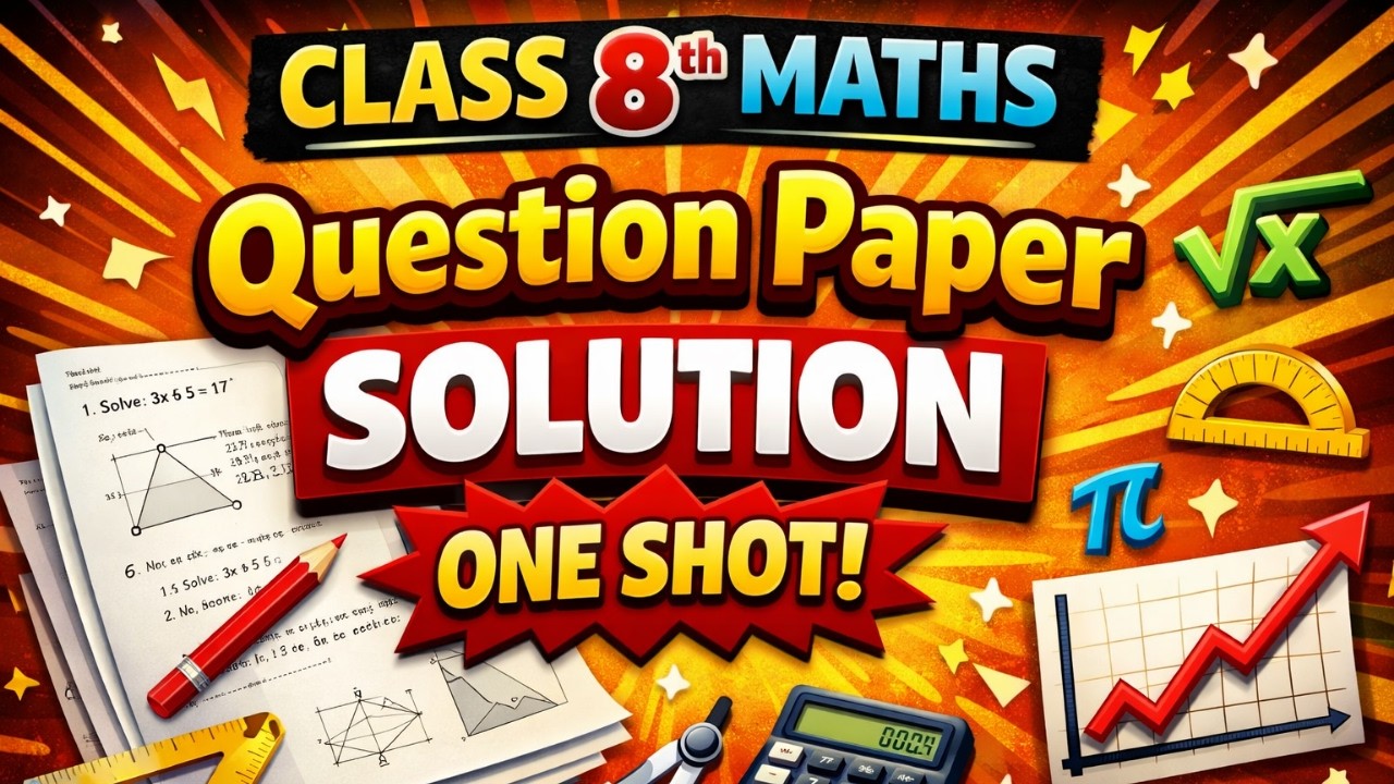 🔥Class 8th Question Paper Complete One Shot | Butterfly Academy
