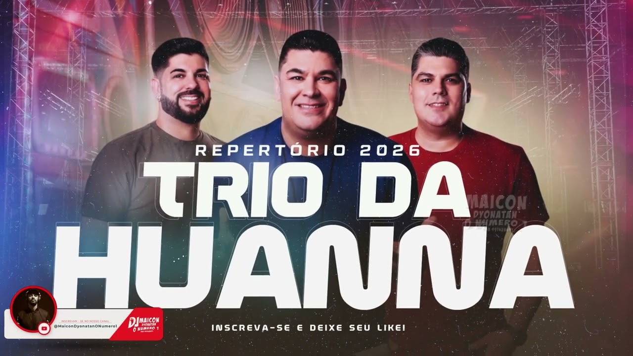 TRIO DA HUANNA 2026 AQUI O SISTEMA É BRUTO CD CARNAVAL  MÚSICAS NOVAS | ARROCHADEIRA SÓ AS TOPS