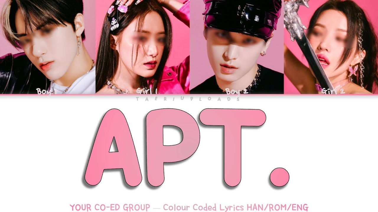 「APT. — YOUR CO-ED GROUP」|| 4 MEMBERS || ORIGINAL - ROSÉ & BRUNO MARS ||