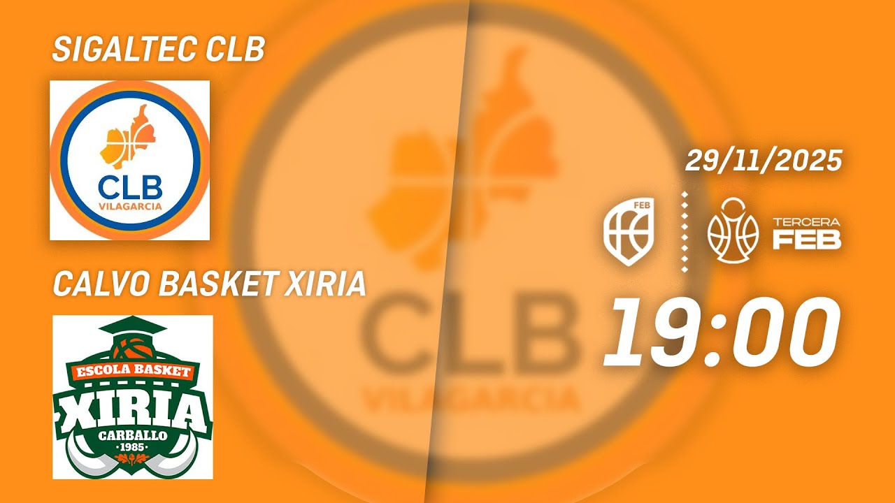 SIGALTEC CLB vs CALVO BASKET XIRIA