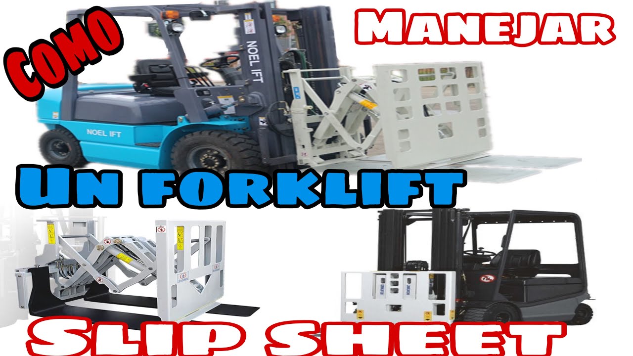 como manejar un forklift  Slip Sheet