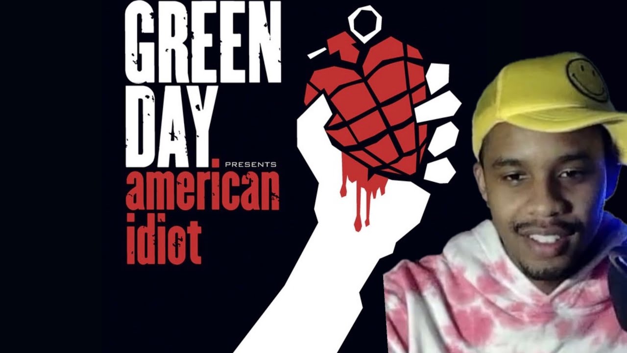 I listened to Green Day's American Idiot album for the first time