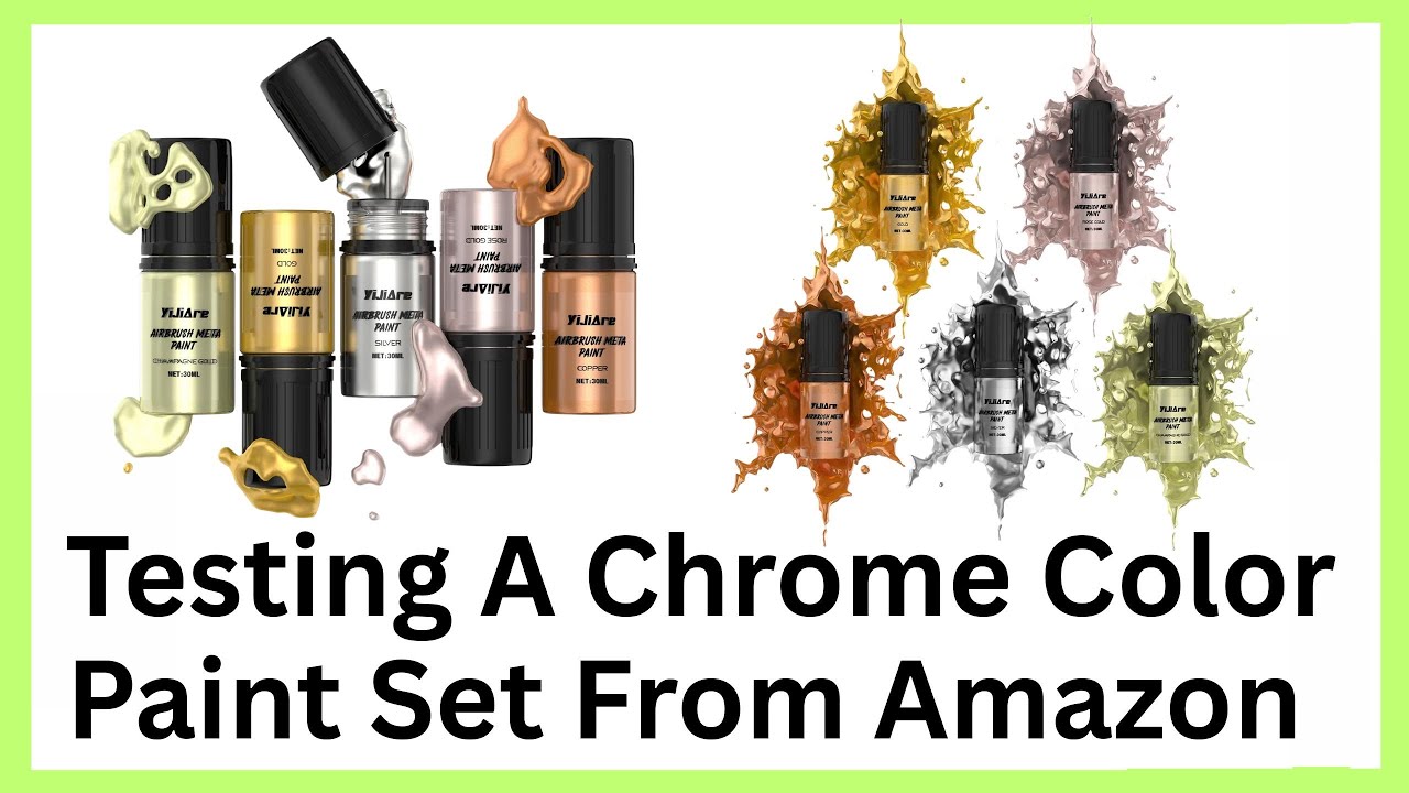 Testing A Chrome Color Paint Set From Amazon