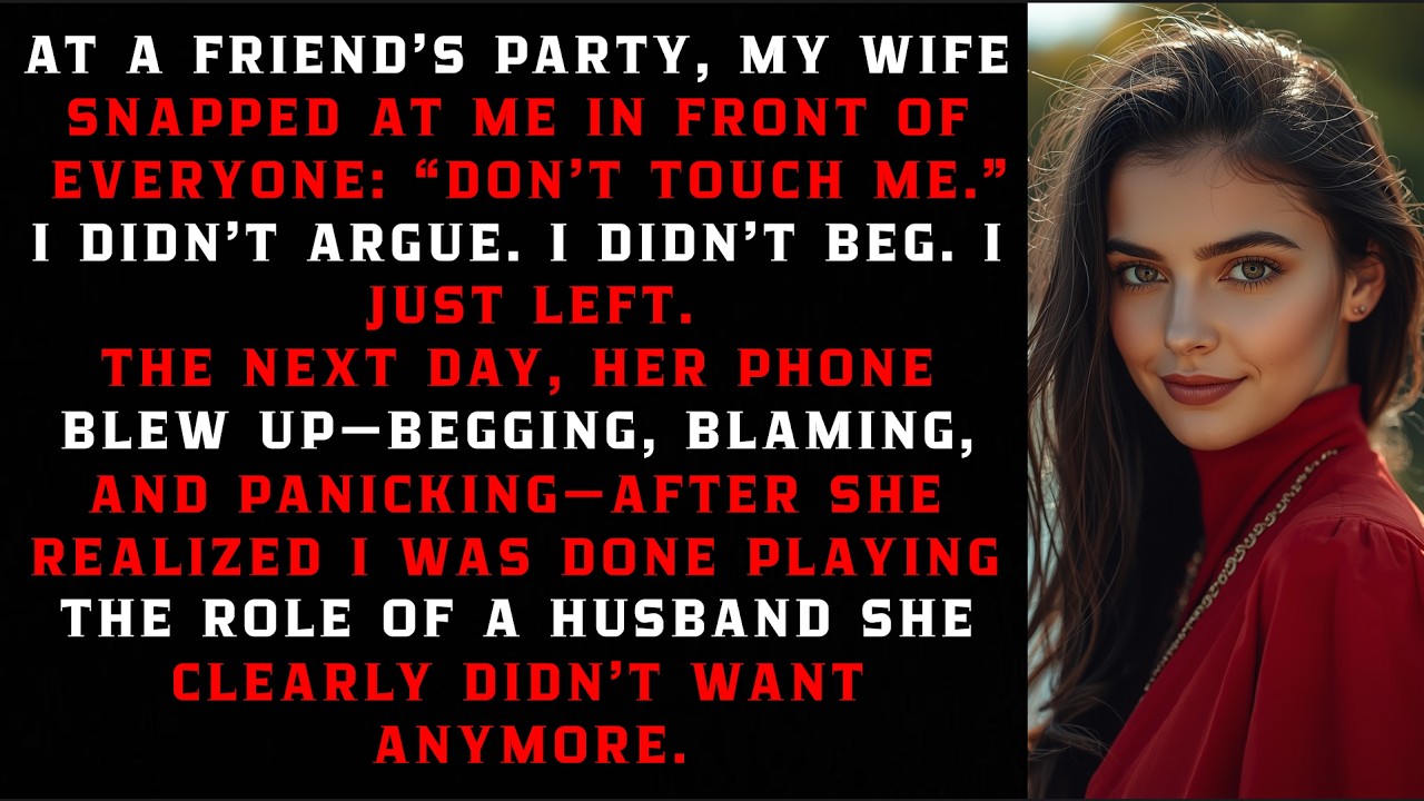 At a Friend’s Party, My Wife Humiliated Me in Front of Everyone — So I Walked Away Forever