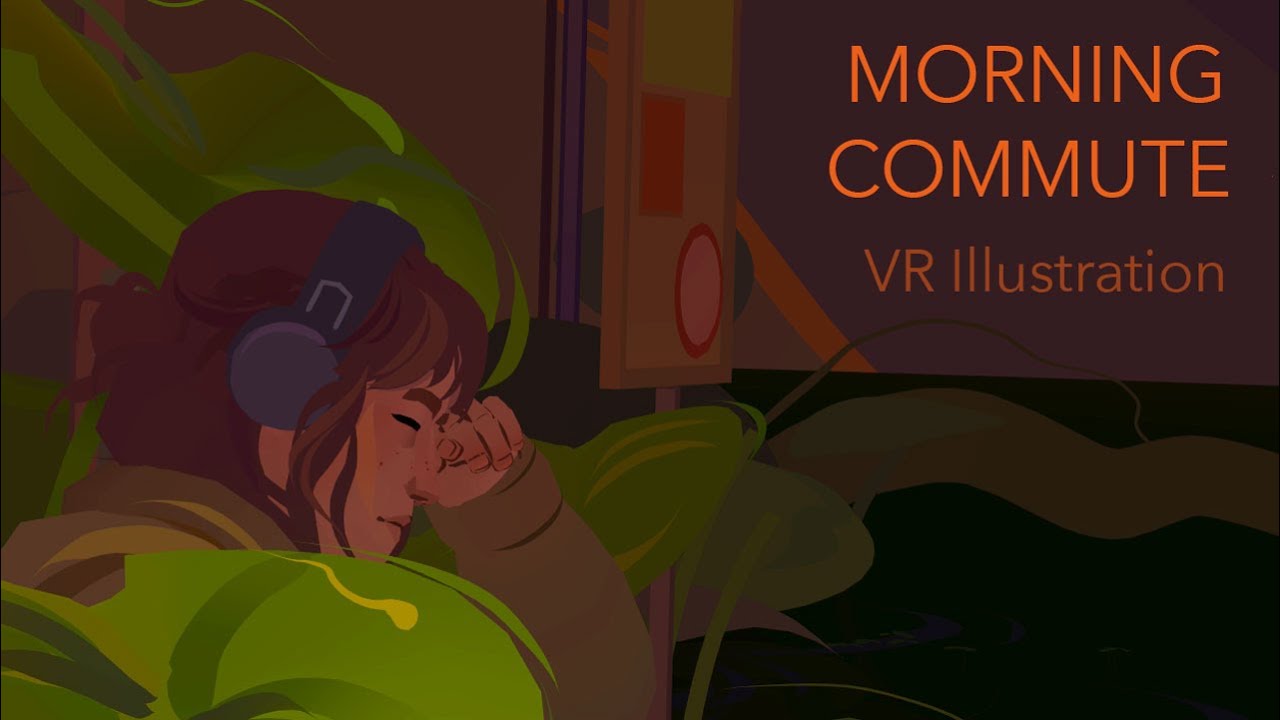 Morning Commute – Oculus Quill VR Illustration Progress