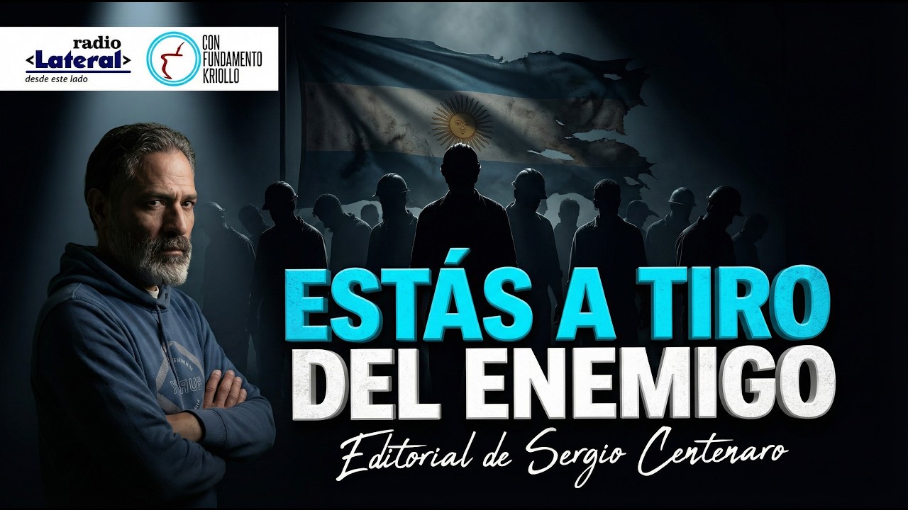 SERGIO CENTENARO: ESTÁS A TIRO DEL ENEMIGO | 🧉#ConFundamentoKriollo | 11/03/2026
