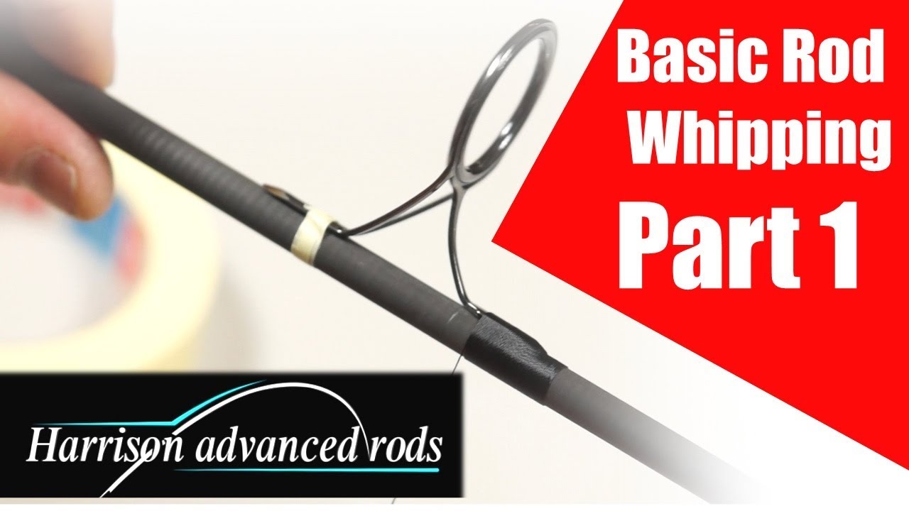 Harrison Rods beginners guide to whipping - part 1